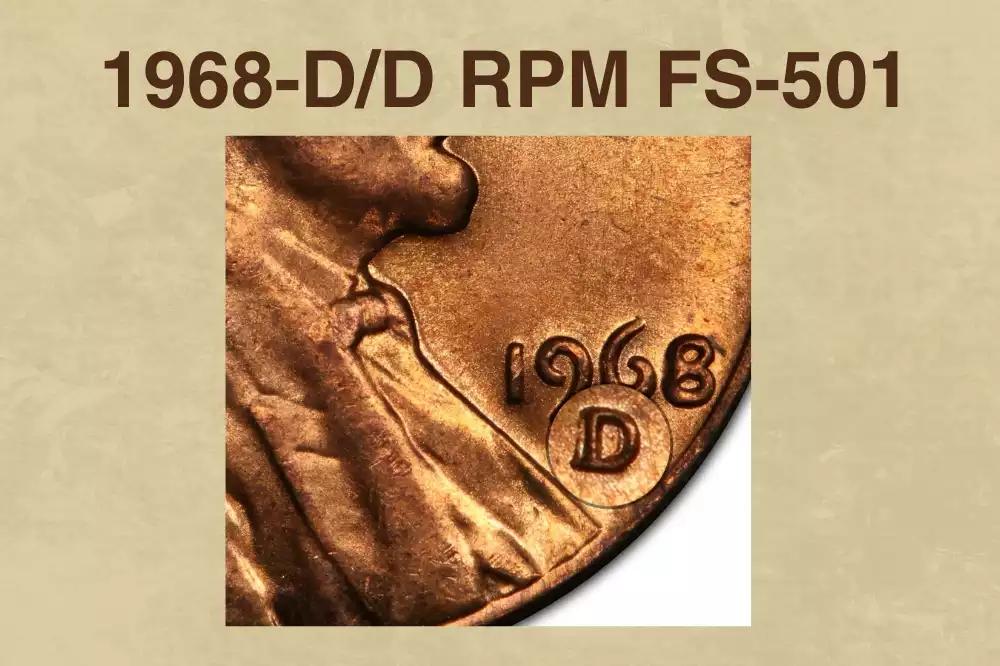 1968-D/D RPM FS-501 close-up showing secondary D mint mark impression shifted west of primary